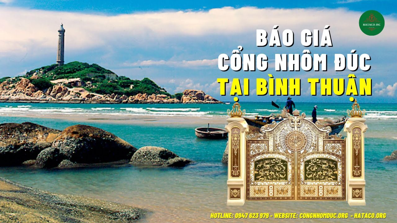 Báo Giá Cổng Nhôm Đúc Tại Bình Thuận